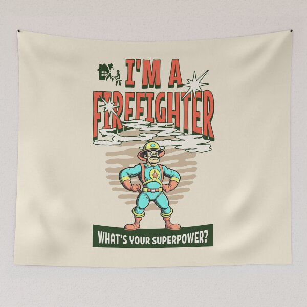 Item preview, I'm a firefighter. What’s your super power? Best firefighter gift designed and sold by Zandalus.