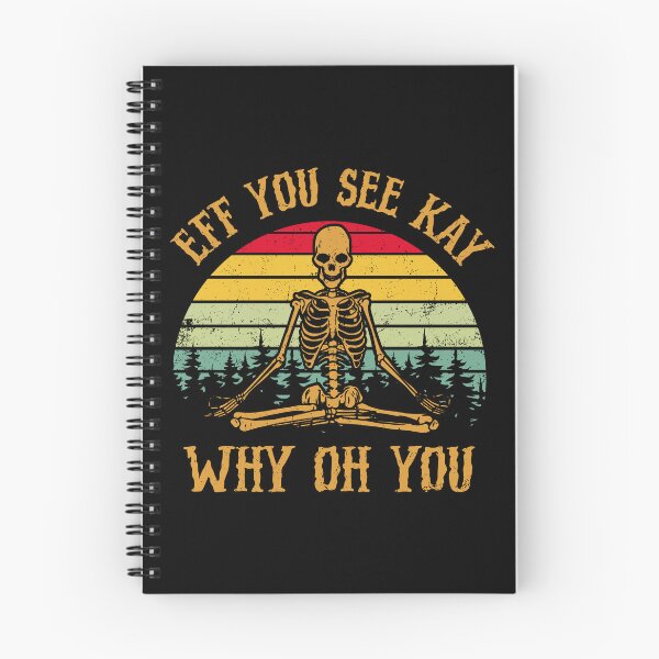 Item preview, Eff You See Kay Why Oh You Yoga Skeleton | Vintage Retro Yoga Skeleton designed and sold by Qudkin.
