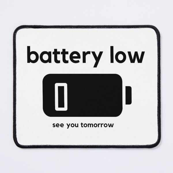 Item preview, Battery Low designed and sold by 300Spikes.