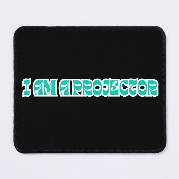 Item preview,  I am a projector, Human design type designed and sold by Optimystic-arts.