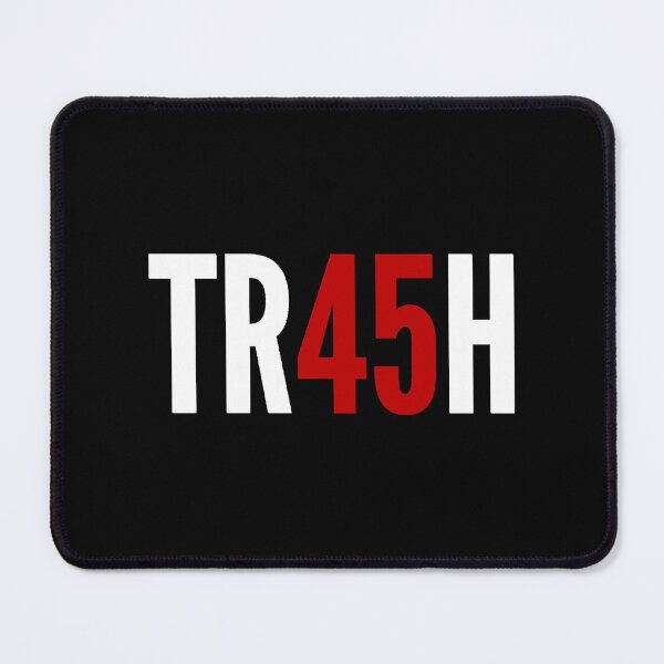 Item preview, 45 is TRASH designed and sold by CathiSchmitt.