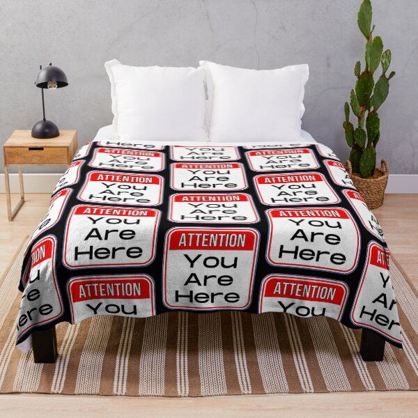 Item preview, ATTENTION: You Are Here - funny warning signs designed and sold by DesignsFromTW-S.