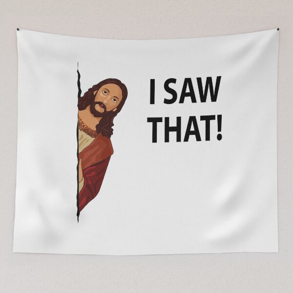 Item preview, jesus i saw that meme designed and sold by Art Wear.