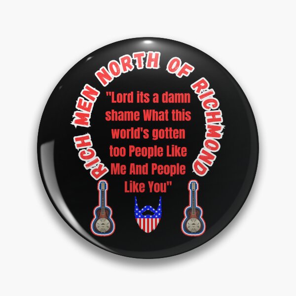 Item preview, Rich Men North Of Richmond designed and sold by WoodburyLake.