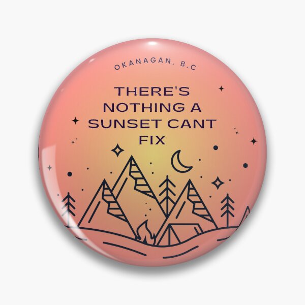 Item preview, There's nothing a sunset can't fix designed and sold by Crushonnature.