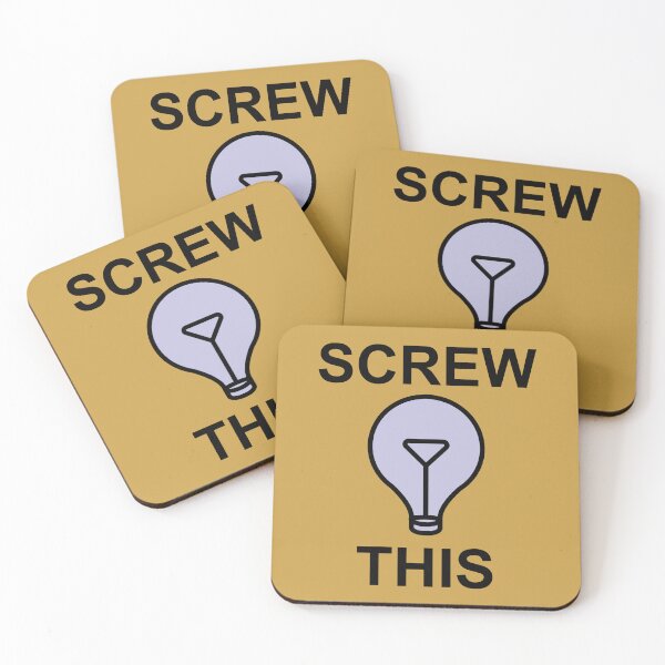Item preview, Screw This designed and sold by cubiclecoma.