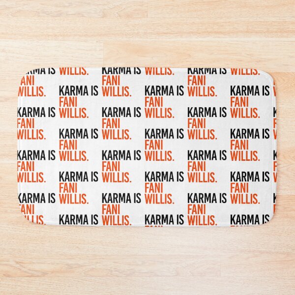 Item preview, Karma is Fani Willis designed and sold by partyfarty.