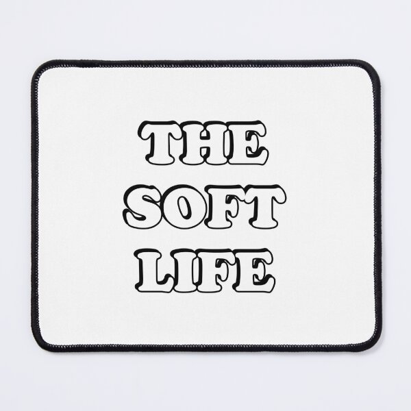 Item preview, The soft life designed and sold by Inspirationmotivation.
