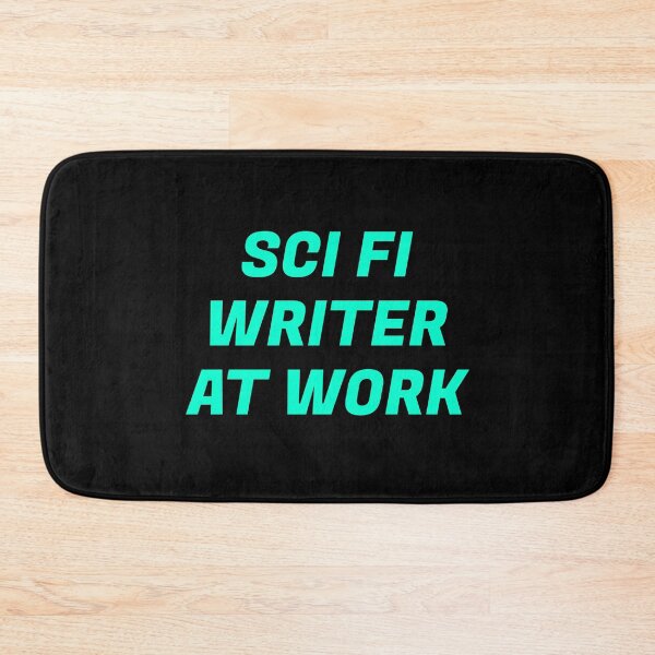 Item preview, Sci Fi Writer at work   designed and sold by Inspirationmotivation.