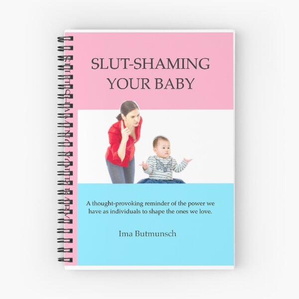 Item preview, Slut Shaming Your Baby designed and sold by Wickedgifts.