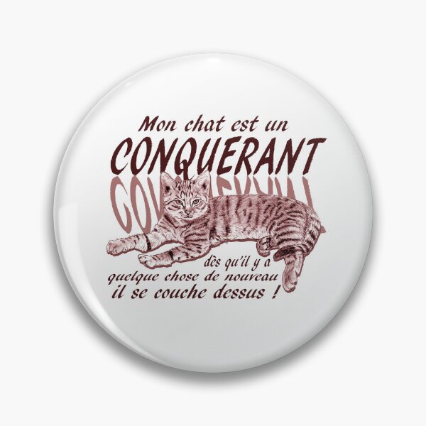Item preview, Conquering cat - colorized brown-red version, text in French designed and sold by SylvieG18.