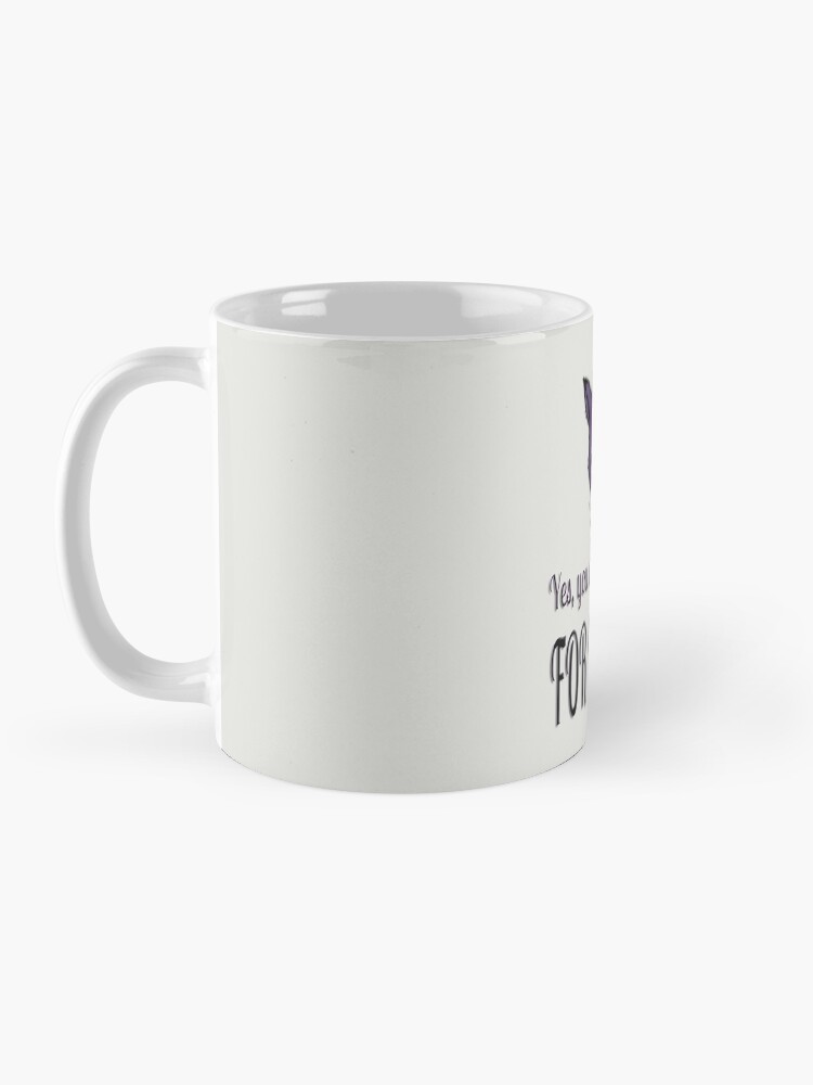 Alternate view of Yes, you shall give me food, FOR I AM CAT! Mug