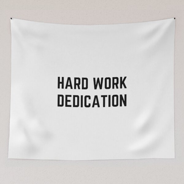 Item preview, Hard Work, Dedication designed and sold by SimpleButter.