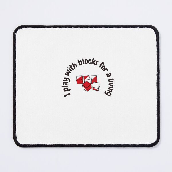 Item preview, Psychologist Humor; I play with blocks for a living designed and sold by Ktlerdo Stickers.