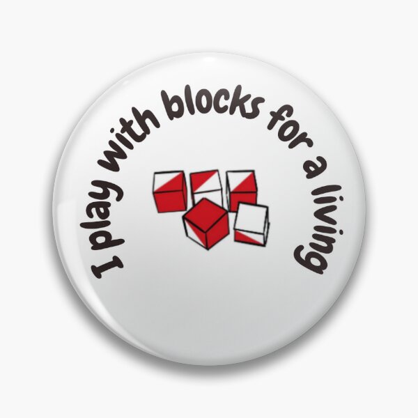Item preview, Psychologist Humor; I play with blocks for a living designed and sold by Ktlerdo Stickers.
