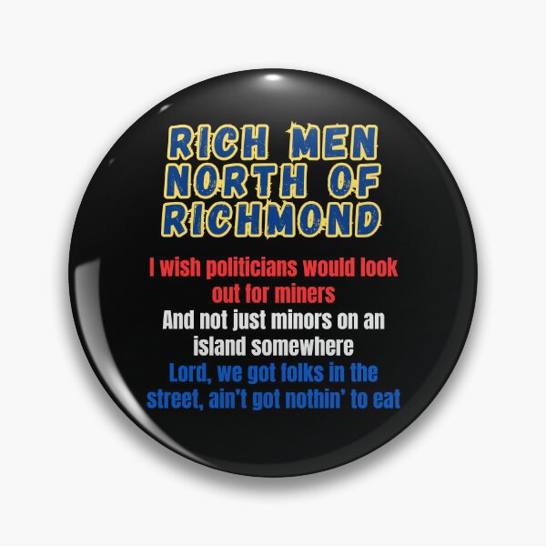 Item preview, Rich Men North Of Richmond designed and sold by WoodburyLake.