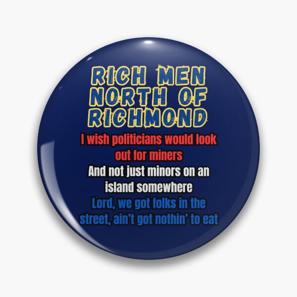 Item preview, Rich Men North Of Richmond designed and sold by WoodburyLake.
