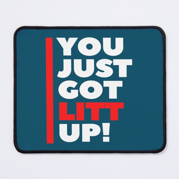 Item preview, You Just Got Litt Up Classic  designed and sold by Hixsonzamira0.