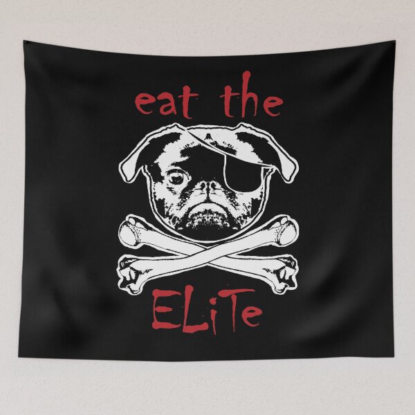 Item preview, EAT THE ELITE Puganneer Revolution Jolly Pugger of of the Rebellious Seas: Defier of Hierarchies and Champion of Mischief designed and sold by pelagio.