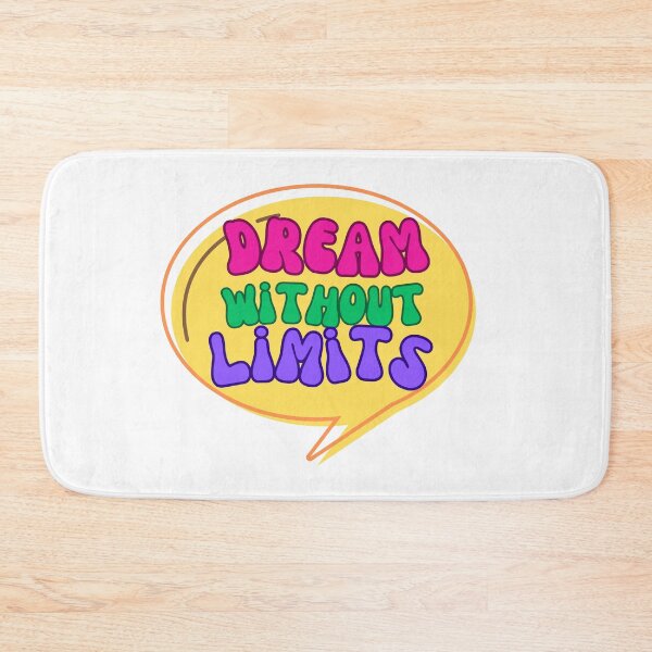 Item preview, Dream Without Limits designed and sold by Justmyideas.