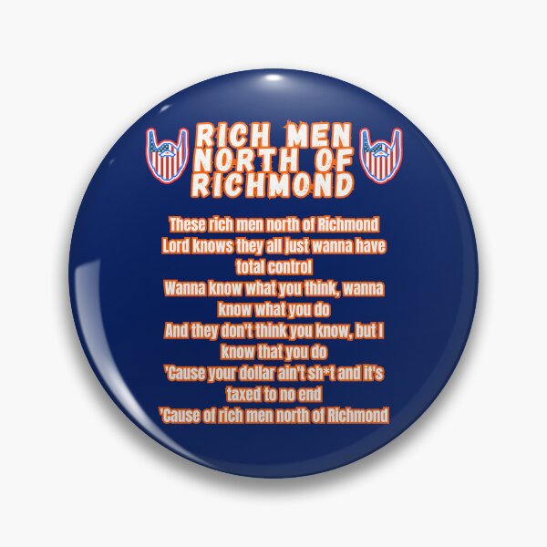 Item preview, Rich Men North Of Richmond designed and sold by WoodburyLake.