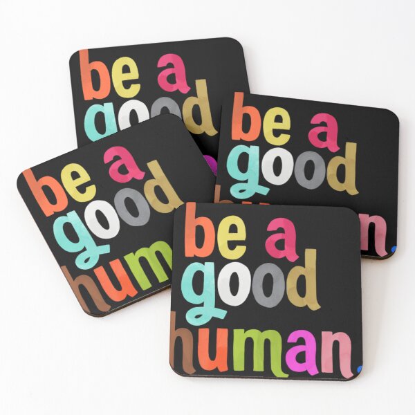 Item preview, Be a good human designed and sold by HMcintyre185.