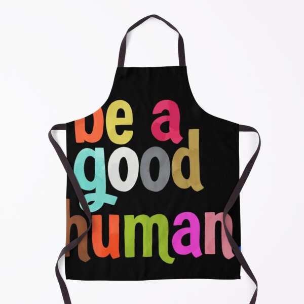 Item preview, Be a good human designed and sold by HMcintyre185.