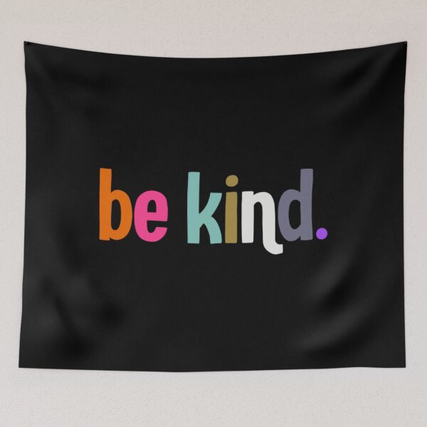 Item preview, be kind  designed and sold by HMcintyre185.