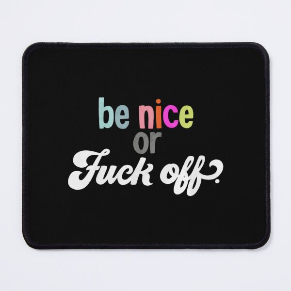 Item preview, Be nice  designed and sold by HMcintyre185.