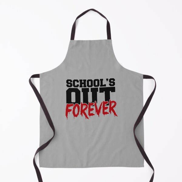 Item preview, SCHOOL_S OUT FOREVER! designed and sold by WaylenStow.
