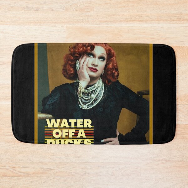 Item preview, Water Off a Duck_s Back (Jinkx Monsoon) designed and sold by wayne-hanz.