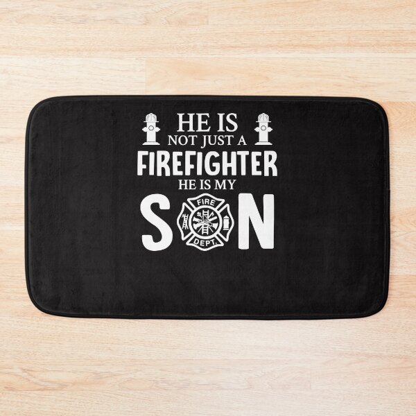 Item preview, Fireman Firefighter He Is Not Just A Firefighter He Is My Son For Fireman designed and sold by SammyReynolds.