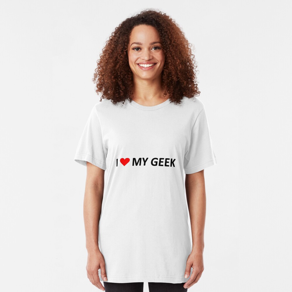 I love my geek - light tees Slim Fit T-Shirt