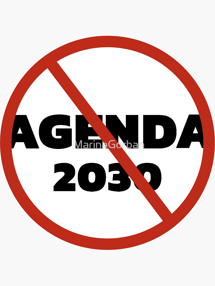 No Agenda 2030 Sticker for Sale by MarinaGorban