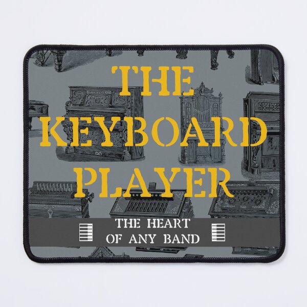 Item preview, The Keyboard Player: Heart of Any Band designed and sold by Creative Shed Designs.