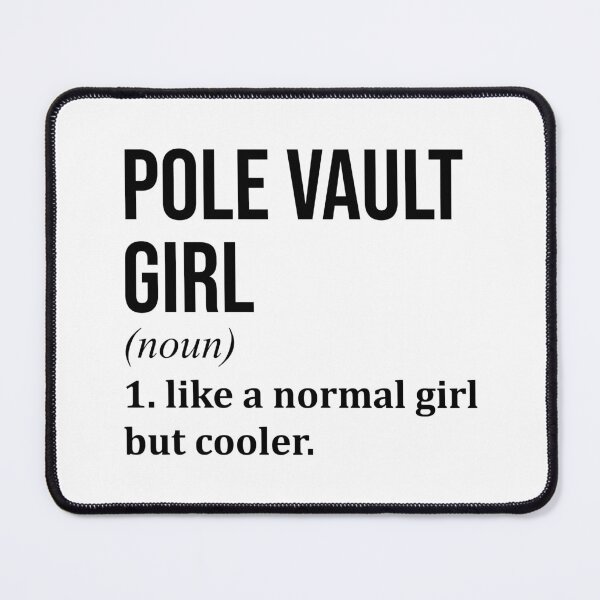 Item preview, Pole Vault Girl Definition designed and sold by XCIV.