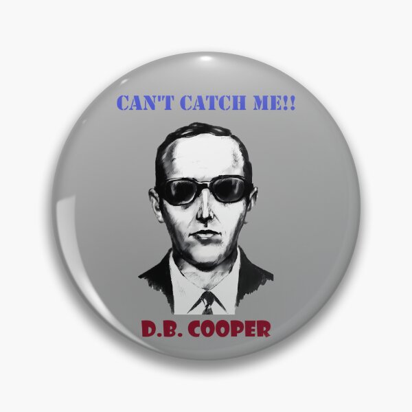 Item preview, D.B. Cooper - Can't Catch Me!! designed and sold by MattOastler.