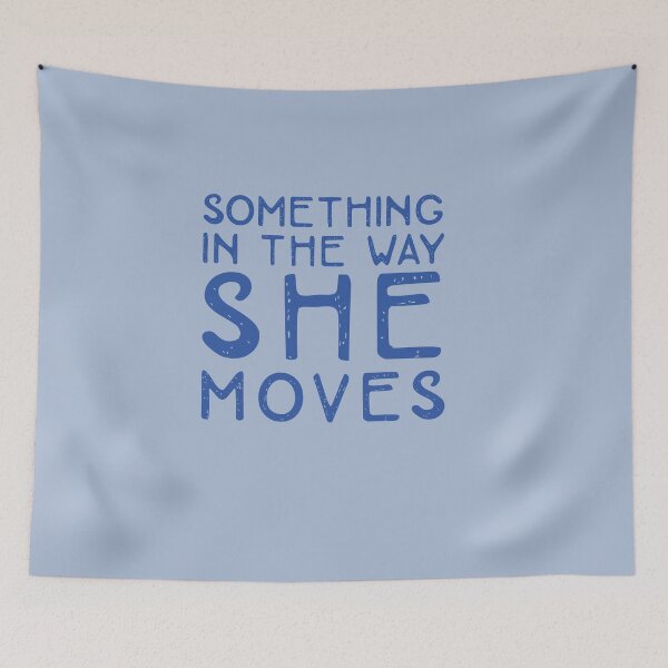Item preview, Something in the way she moves designed and sold by mimicam.