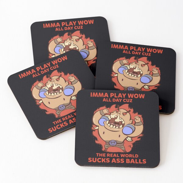 Item preview, Imma play wow all day cuz the real world sucks ass	 designed and sold by clxezcfrp37.