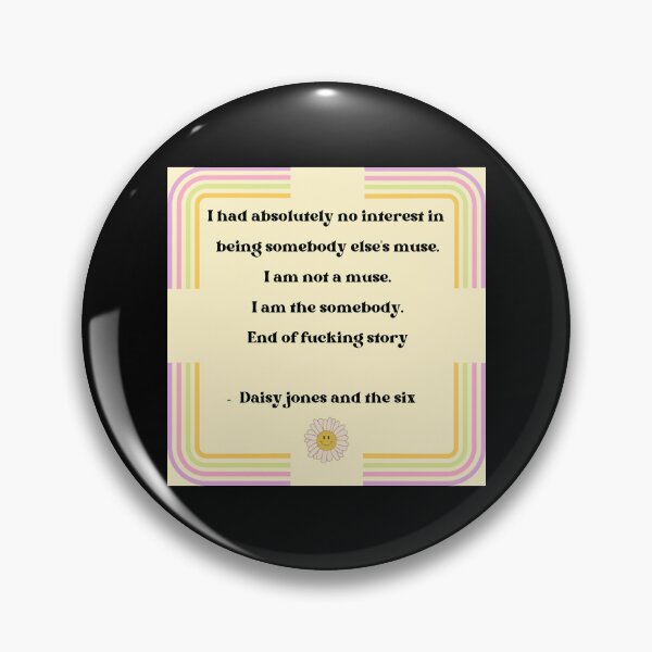 Item preview, Daisy Jones and the Six Quote designed and sold by ShaundaWoznia.