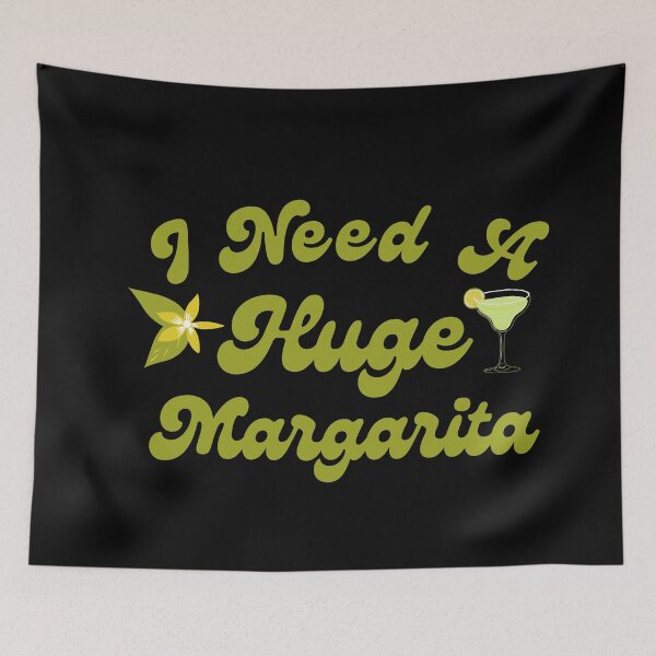 Item preview, I Need A Huge Margarita designed and sold by festivalzone.