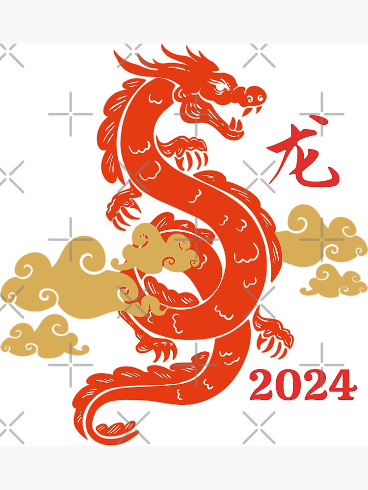 "Year of The Dragon 2024 Chinese Zodiac Sign" for Sale by