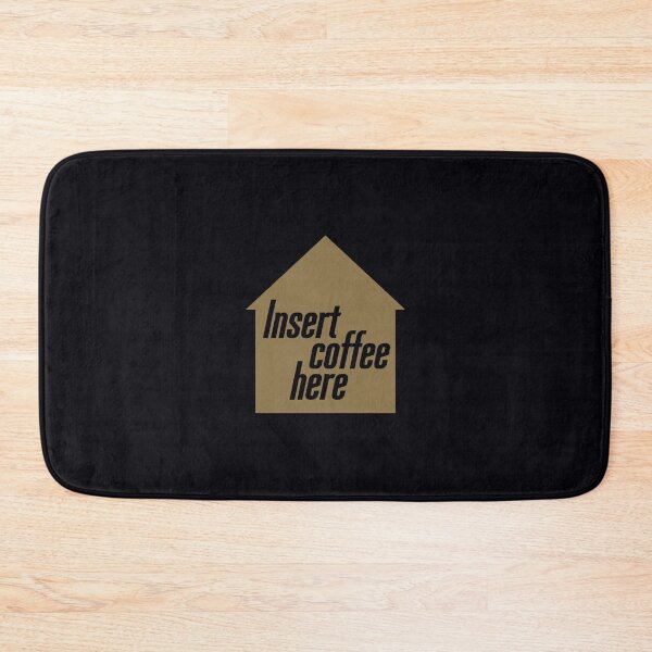 Item preview, Insert coffee here   	 designed and sold by clxezcfrp37.