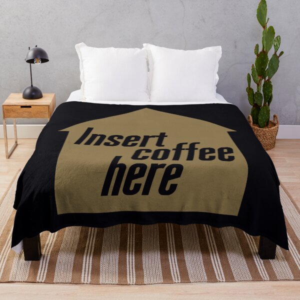 Item preview, Insert coffee here   	 designed and sold by clxezcfrp37.