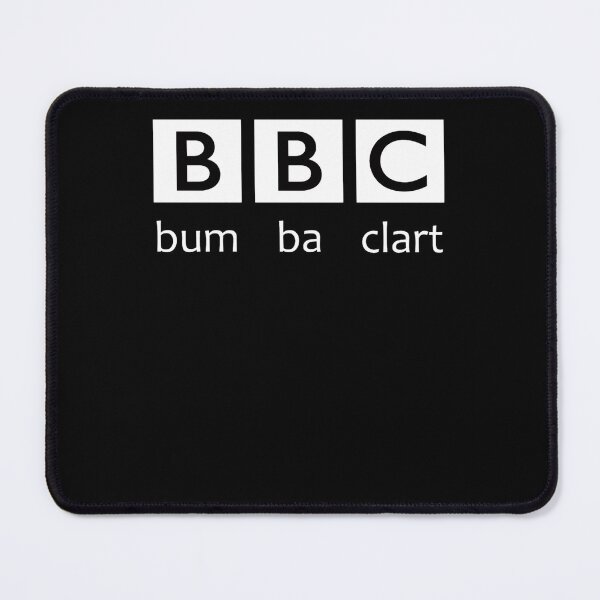 Item preview, Bum Ba Clart White designed and sold by IsabellaElliot.