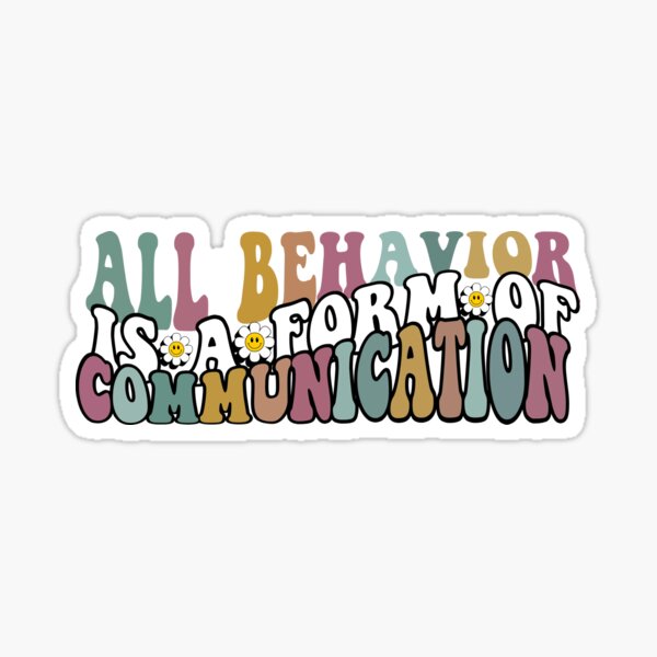 All Behavior Is A Form Of Communication BCBA Gifts All Behavior is A Form  of Communication ABA Bcba Gifts RBT Throw Pillow, 16x16, Multicolor