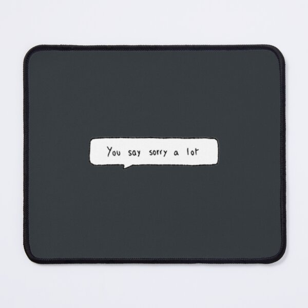 Item preview, You say sorry a lot - HEARTSTOPPER  designed and sold by ryolson.