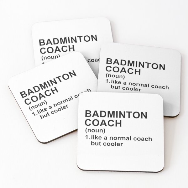 Item preview, Badminton Coach Definition - Like A Normal Coach But Cooler designed and sold by GymWearDepot.