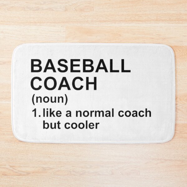 Artikelvorschau, Definition eines Baseballtrainers – Wie ein normaler Trainer, aber cooler entworfen und verkauft von GymWearDepot.