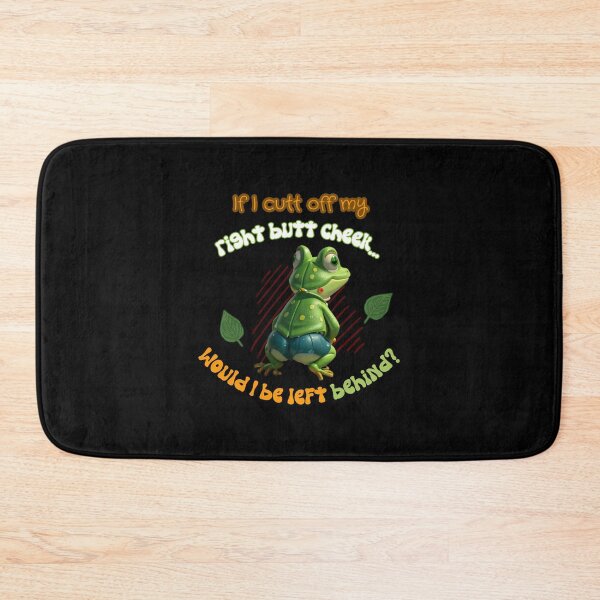 Item preview, Frog Butt Cheek Behind designed and sold by CarolinaShirt.